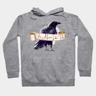 A Love Like Poe Hoodie